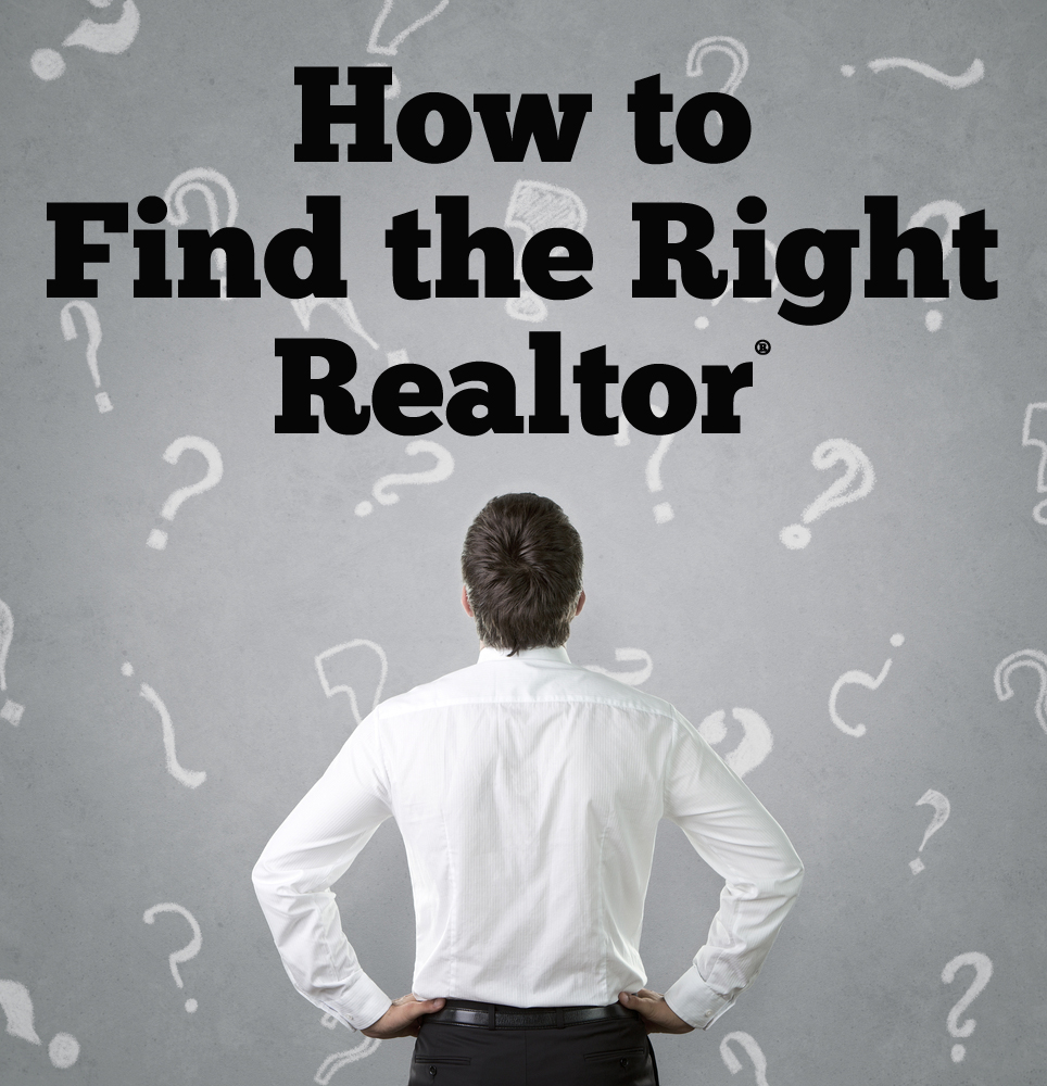 how to find the right realtor