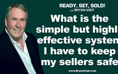 What is the simple but highly effective system I have to keep my sellers safe