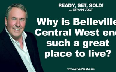 Why is Belleville Central West end such a great place to live?