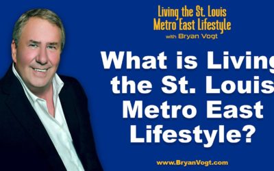 What is Living the St. Louis Metro East Lifestyle?